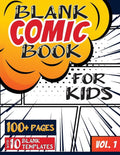 Blank Comic Book for Kids (Ages 4-8, 8-12): (Over 100 Pages) Draw Your Own Comics with a Variety of Blank Templates!, (Paperback)
